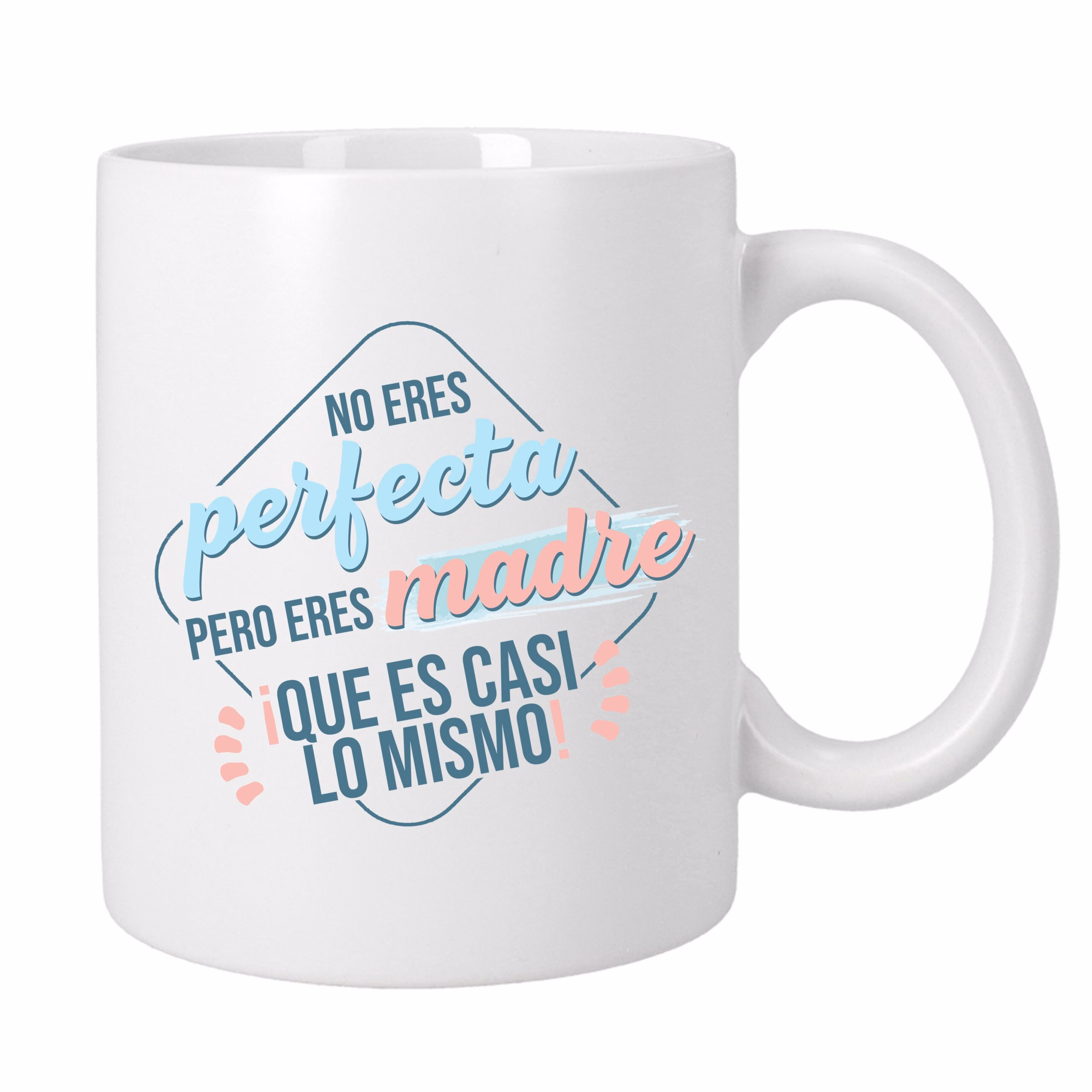 no-eres-perfecta-pero-eres-madre-scaled